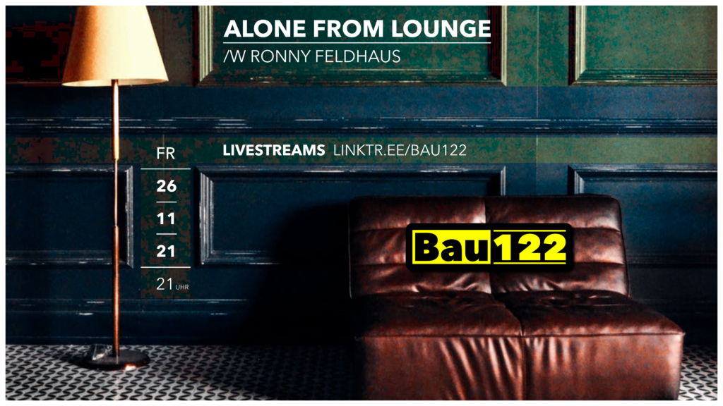 Alone From Lounge /w Ronny Feldhaus